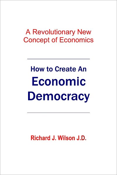 How To Create An Economic Democracy