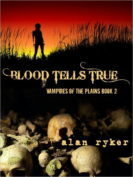 Blood Tells True