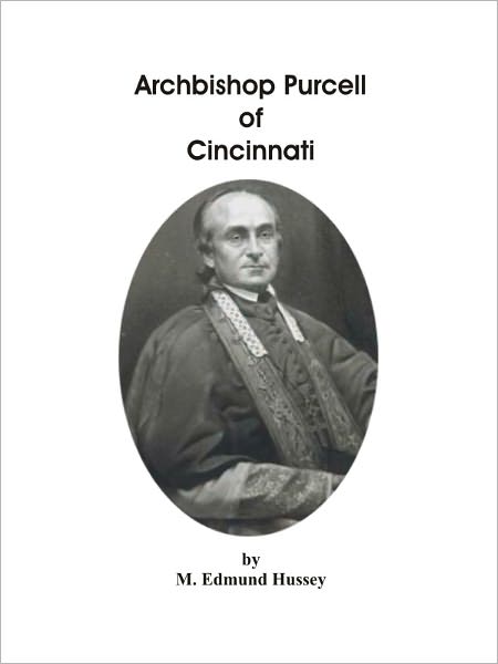 Archbishop Purcell of Cincinnati