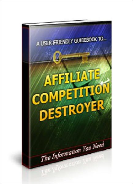 Affiliate Competition Destroyer