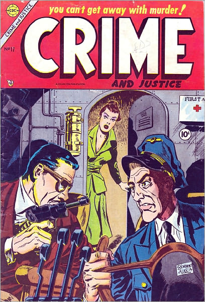 Crime and Justice Number 17 Crime Comic Book