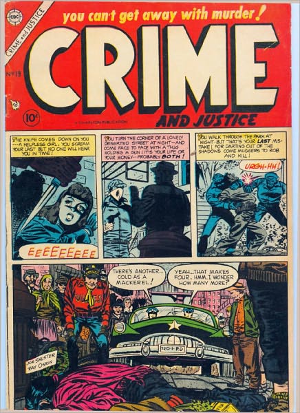 Crime and Justice Number 19 Crime Comic Book