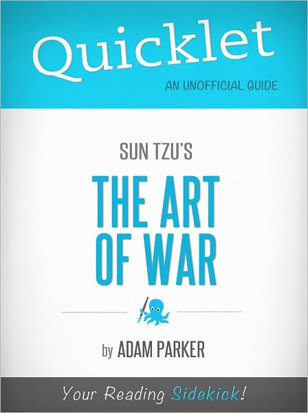 Quicklet on The Art of War by Sun Tzu