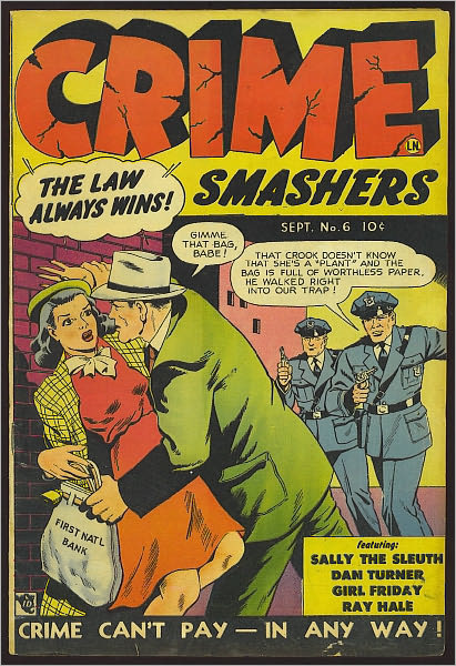 Crime Smashers Number 6 Crime Comic Book