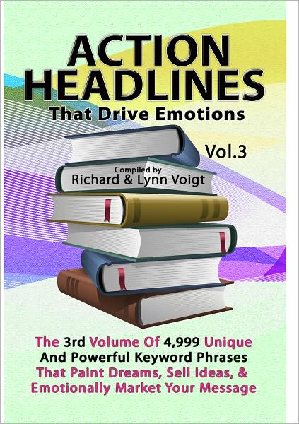 ACTION HEADLINES That Drive Emotions Volume 3