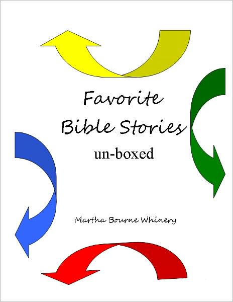Favorite Bible Stories Un-Boxed