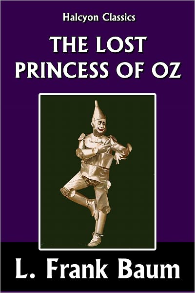 The Lost Princess of Oz [Wizard of Oz #11]