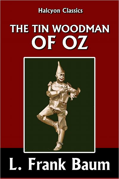 The Tin Woodman of Oz [Wizard of Oz #12]