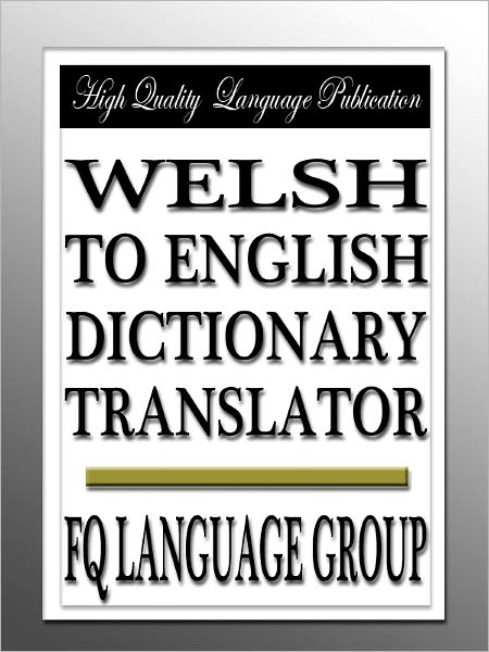 Welsh to English Dictionary Translator
