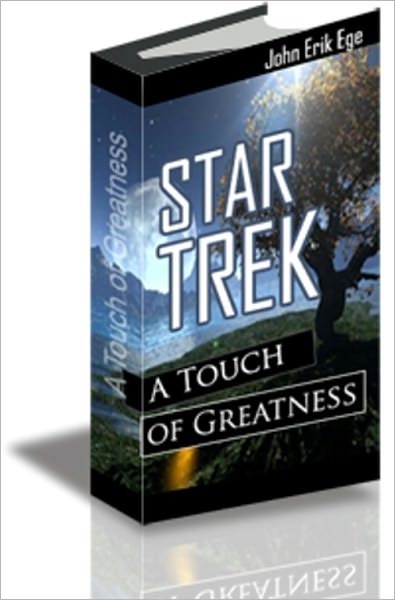 Star Trek: A Touch of Greatness