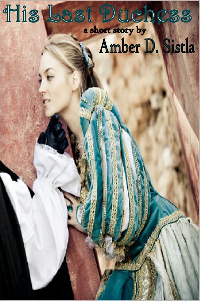 His Last Duchess