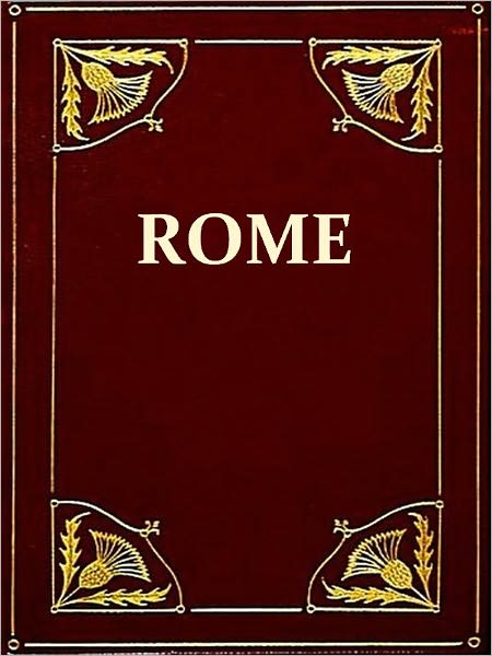 Pinnock's Improved Edition of Dr. Goldsmith's History of Rome, Thirty-fifth Edition [Illustrated]