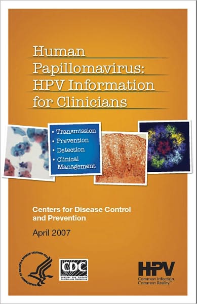 Human Papillomavirus: HPV Information for Clinicians