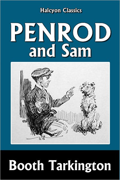 Penrod and Sam by Booth Tarkington