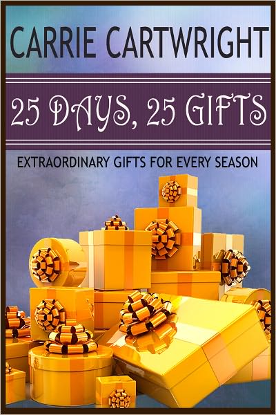 25 Days, 25 Gifts