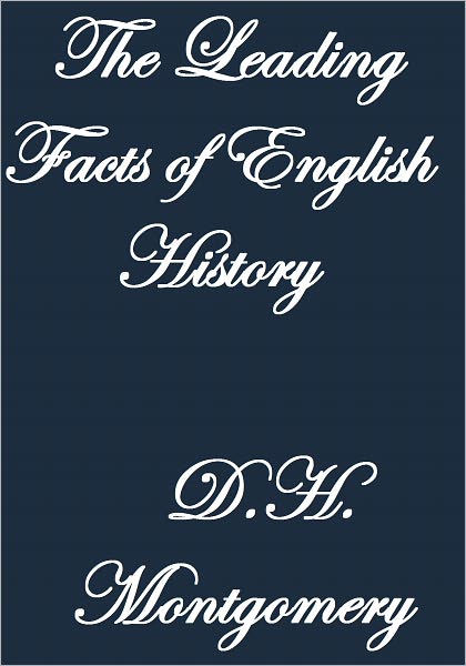 The Leading Facts of English History