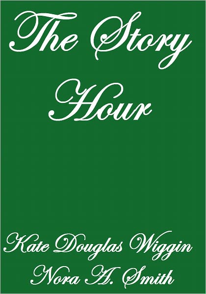 THE STORY HOUR