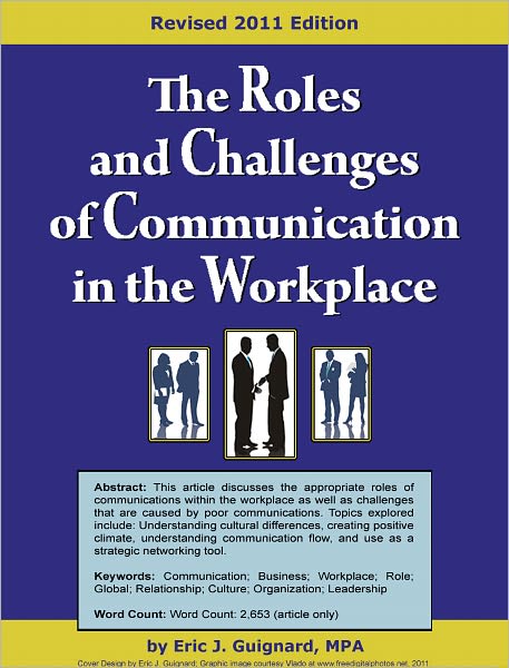 The Roles and Challenges of Communication in the Workplace