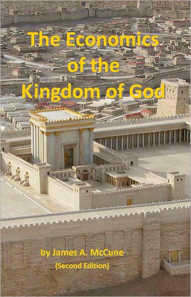 The Economics of the Kingdom of God