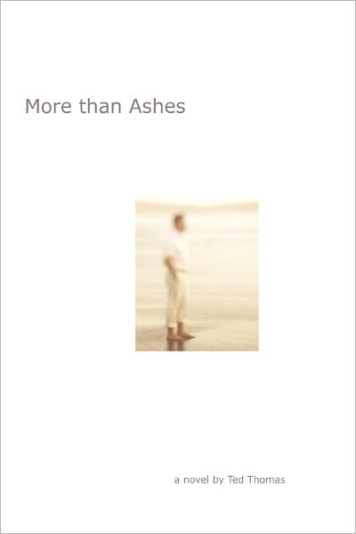 More than Ashes