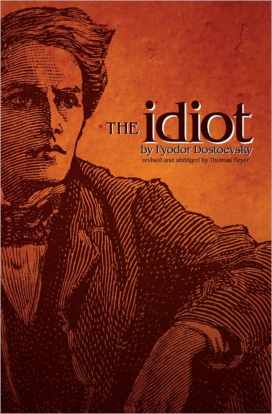 The Idiot