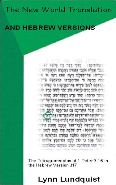 The New World Translation and Hebrew Versions