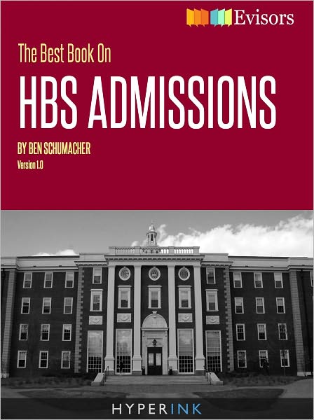 The Best Book On HBS Admissions