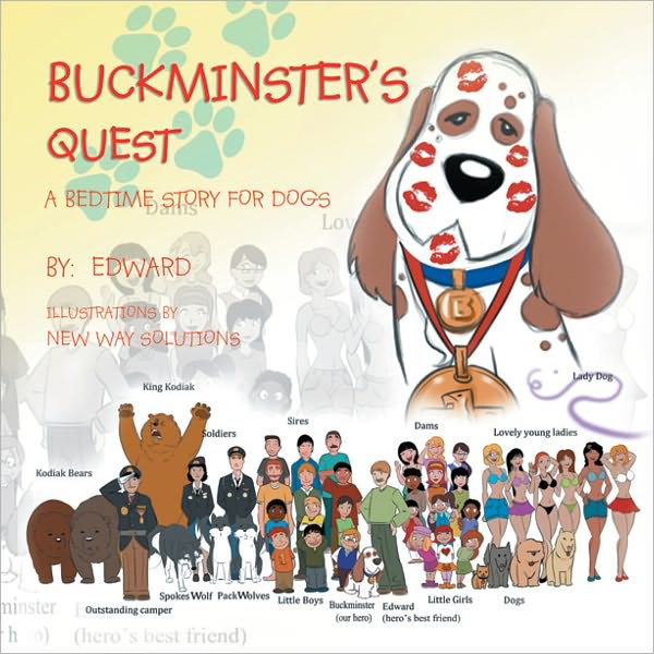 Buckminster's Quest: A Bedtime Story for Dogs