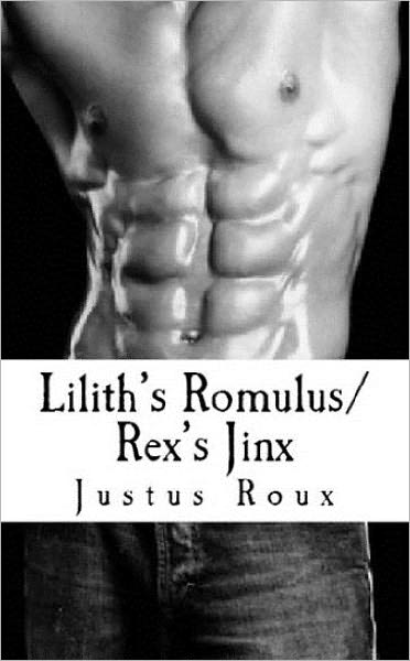 Lilith's Romulus/ Rex's Jinx
