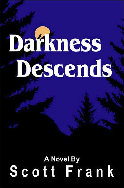 Darkness Descends