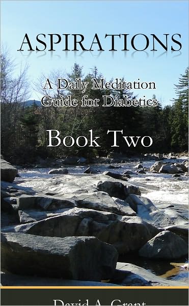 Aspirations, A Daily Meditation Guide for Diabetics - Book Two