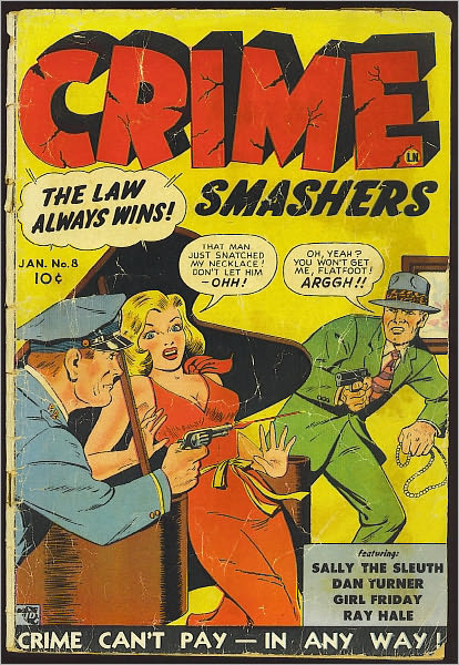 Crime Smashers Number 8 Crime Comic Book