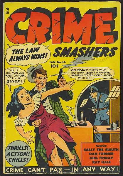 Crime Smashers Number 14 Crime Comic Book