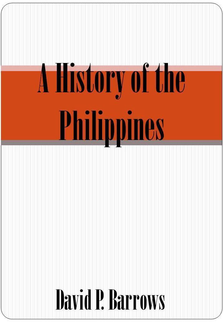 A History of the Philippines - Illustrated