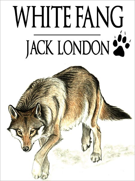White Fang by Jack London (Original Version)