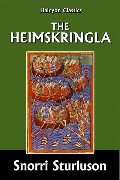 The Heimskringla by Snorri Sturluson