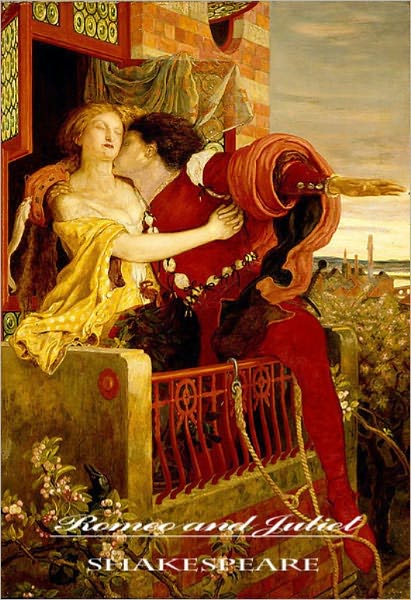 Romeo and Juliet by William Shakespeare (Original Version)