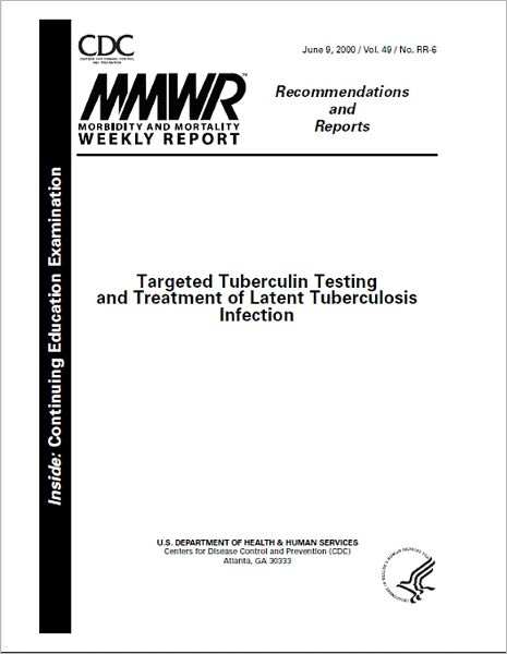 Targeted Tuberculin Testing and Treatment of Latent Tuberculosis Infection