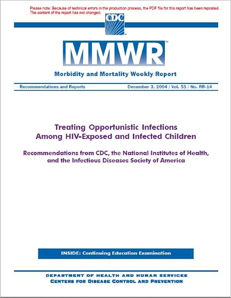 Treating Opportunistic Infections Among HIV-Exposed and Infected Children