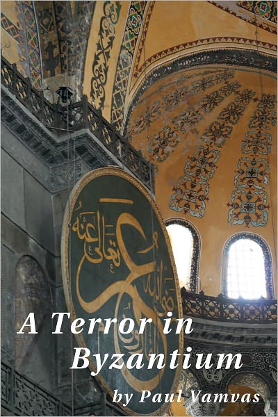 A Terror In Byzantium