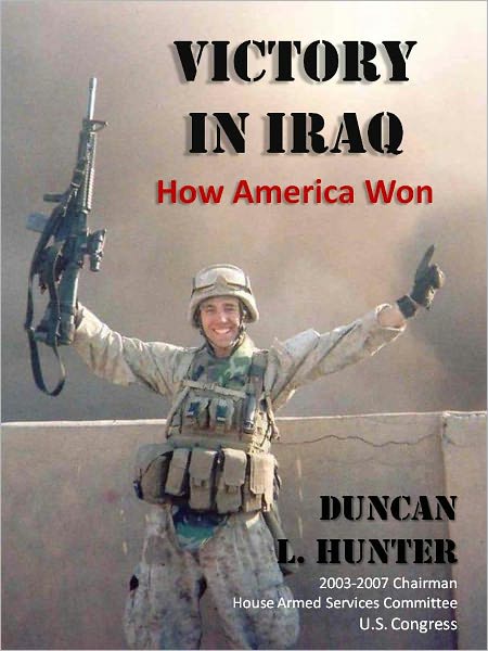 Victory in Iraq: How America Won
