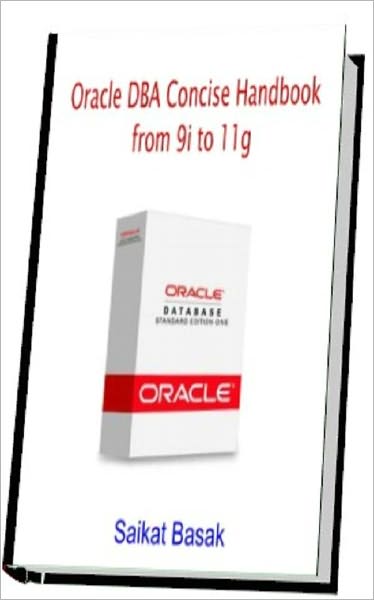 Oracle DBA Concise Handbook