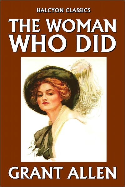 The Woman Who Did by Grant Allen