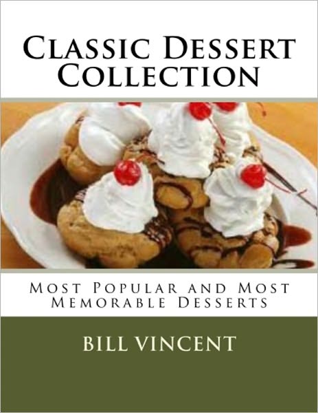 Classic Dessert Collection