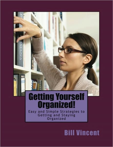 Getting Yourself Organized!
