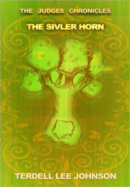 The Judges Chronicles: The Silver Horn