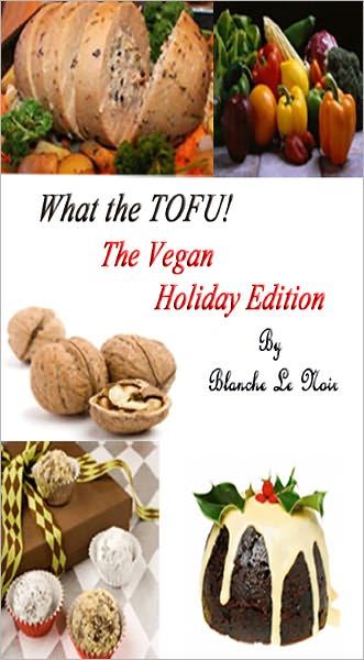 What the TOFU! Holiday Edition