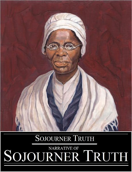 Narrative of Sojourner Truth (Annotated)