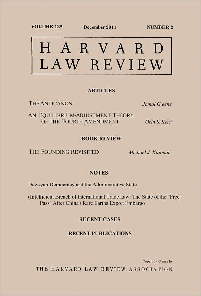 Harvard Law Review: Volume 125, Number 2 - December 2011