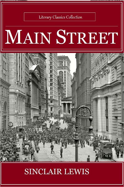 Main Street by Sinclair Lewis - Highest Quality (Annotated)